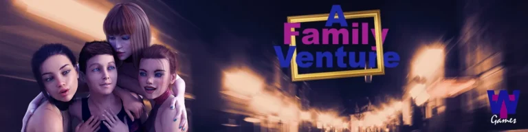 Cover art for A FAMILY VENTURE [V0.09_V1 ALPHA] [WILLTYLOR]