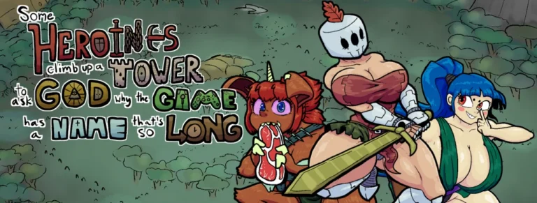 Cover art for SOME HEROINES CLIMB UP A TOWER TO ASK GOD WHY THE GAME HAS A NAME THAT’S SO LONG [V2.102] [SINFUL SALAD GAMES]