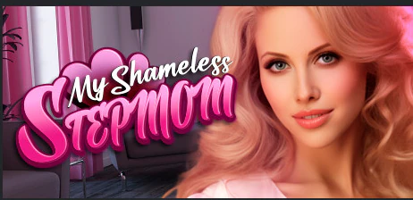 Cover art for MY SHAMELESS STEPMOM [FINAL] [LUST DESIRES]