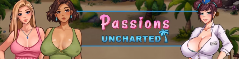 Cover art for PASSIONS UNCHARTED [V0.8.1] [LUSTYPIX]
