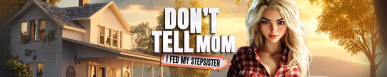 Cover art for DON’T TELL MOM: I FED MY STEPSISTER [FINAL] [JUICY PEACH GAMES/TABOO TALES]