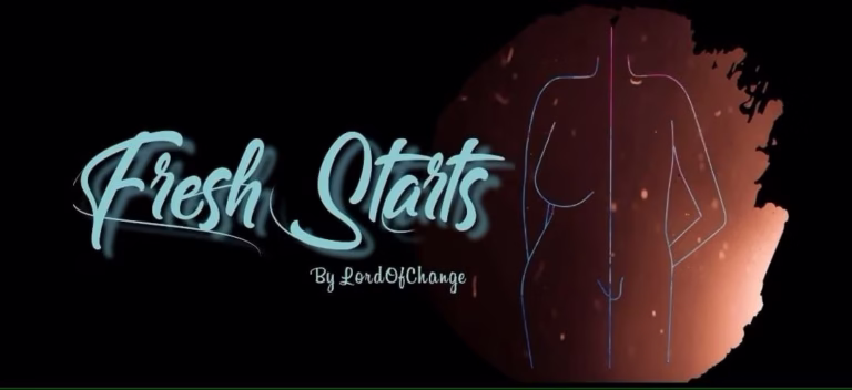 Cover art for FRESH STARTS [V0.8.7] [LORDOFCHANGE]