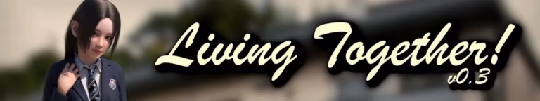 Cover art for LIVING TOGETHER! [V0.51] [ADVENT GAMES]